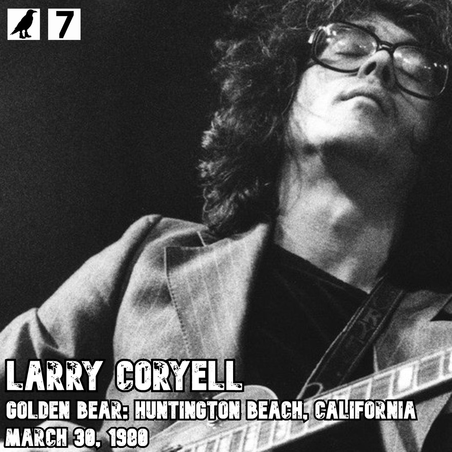 Larry Coryell - Golden Bear: Huntington Beach, California, March 30, 1980