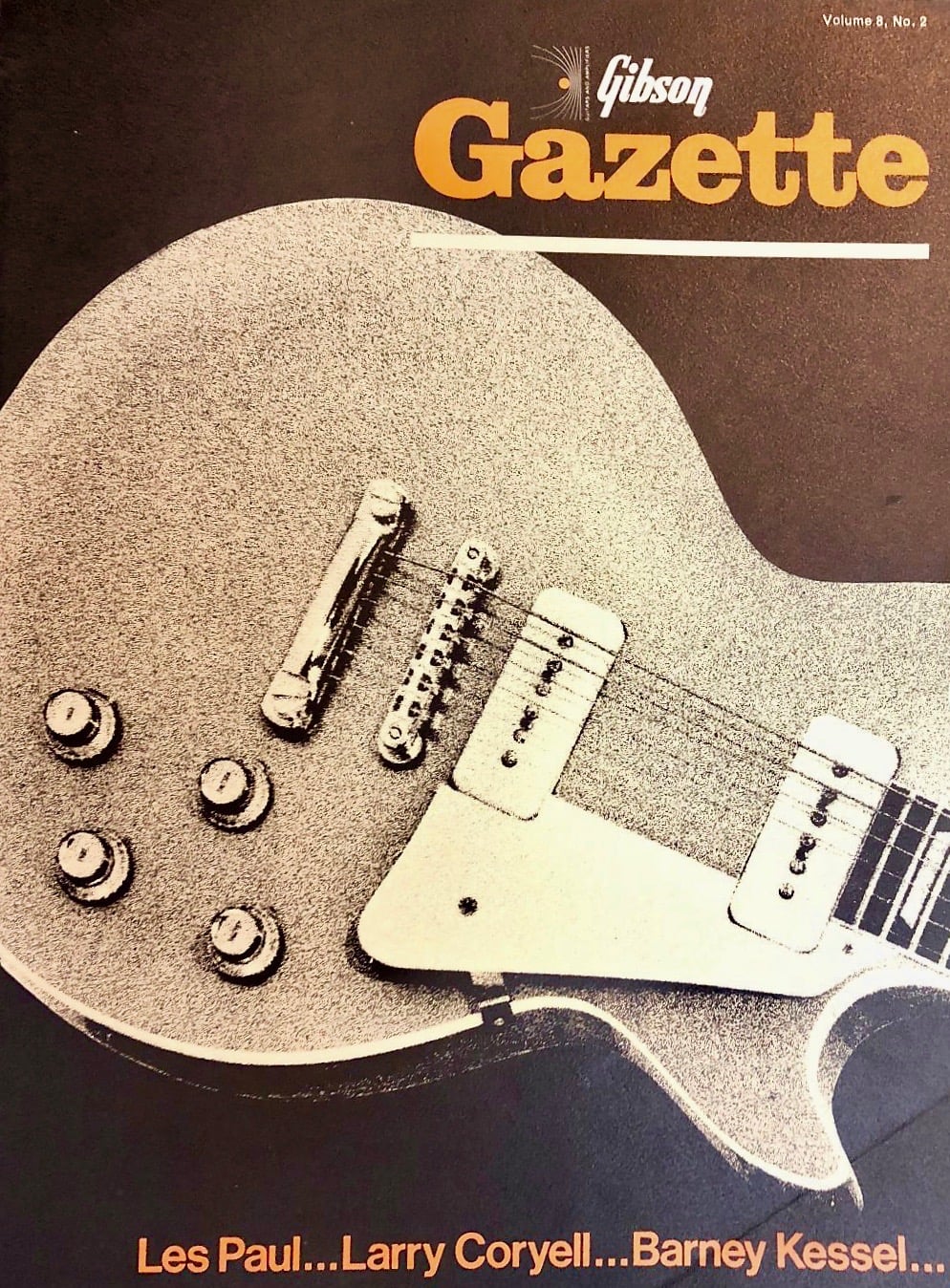INFLUENCES BY LARRY CORYELL:  GIBSON GAZETTE, VOL 8 NO 2, CIRCA 1968