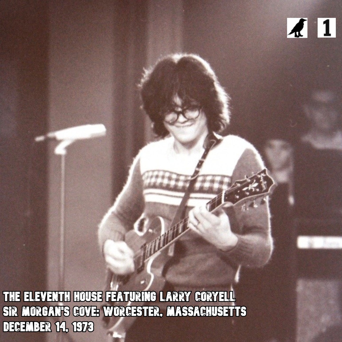 The Eleventh House featuring Larry Coryell - Sir Morgan's Cove: Worcester, Massachusetts December 14, 1973