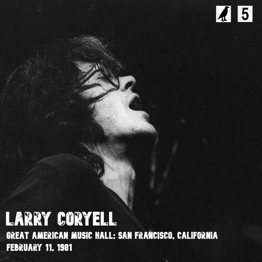 Larry Coryell -  Great American Music Hall: San Francisco, California, February 11, 1981